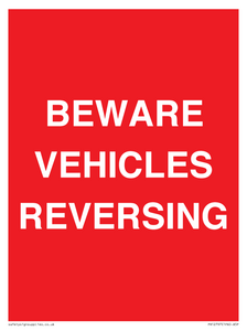 BEWARE VEHICLES REVERSING